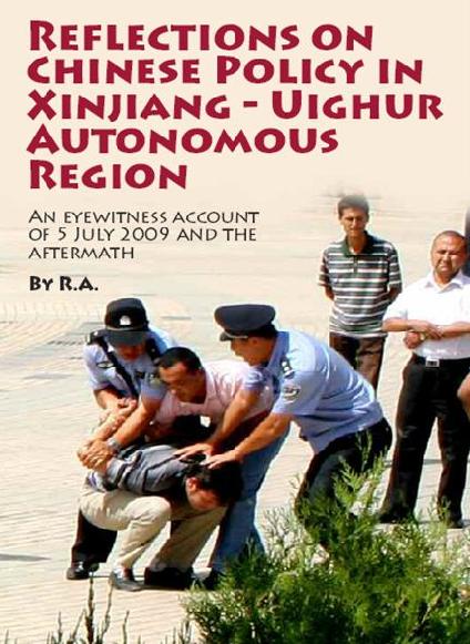 Reflections on Chinese Policy in Xinjiang-Uighur Autonomous Region