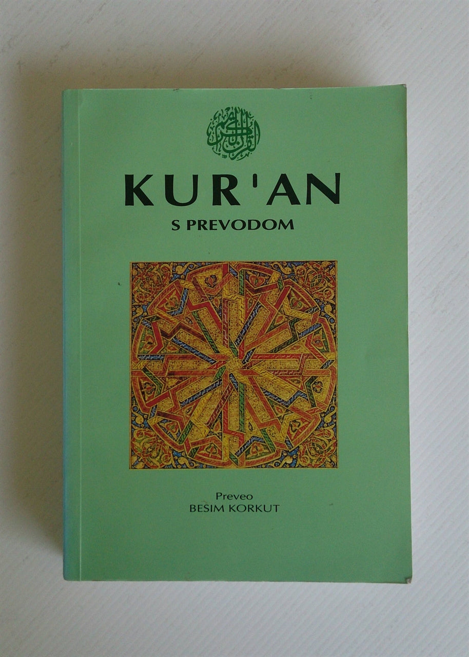 Kur'an S Prevodom - Besim Korkut