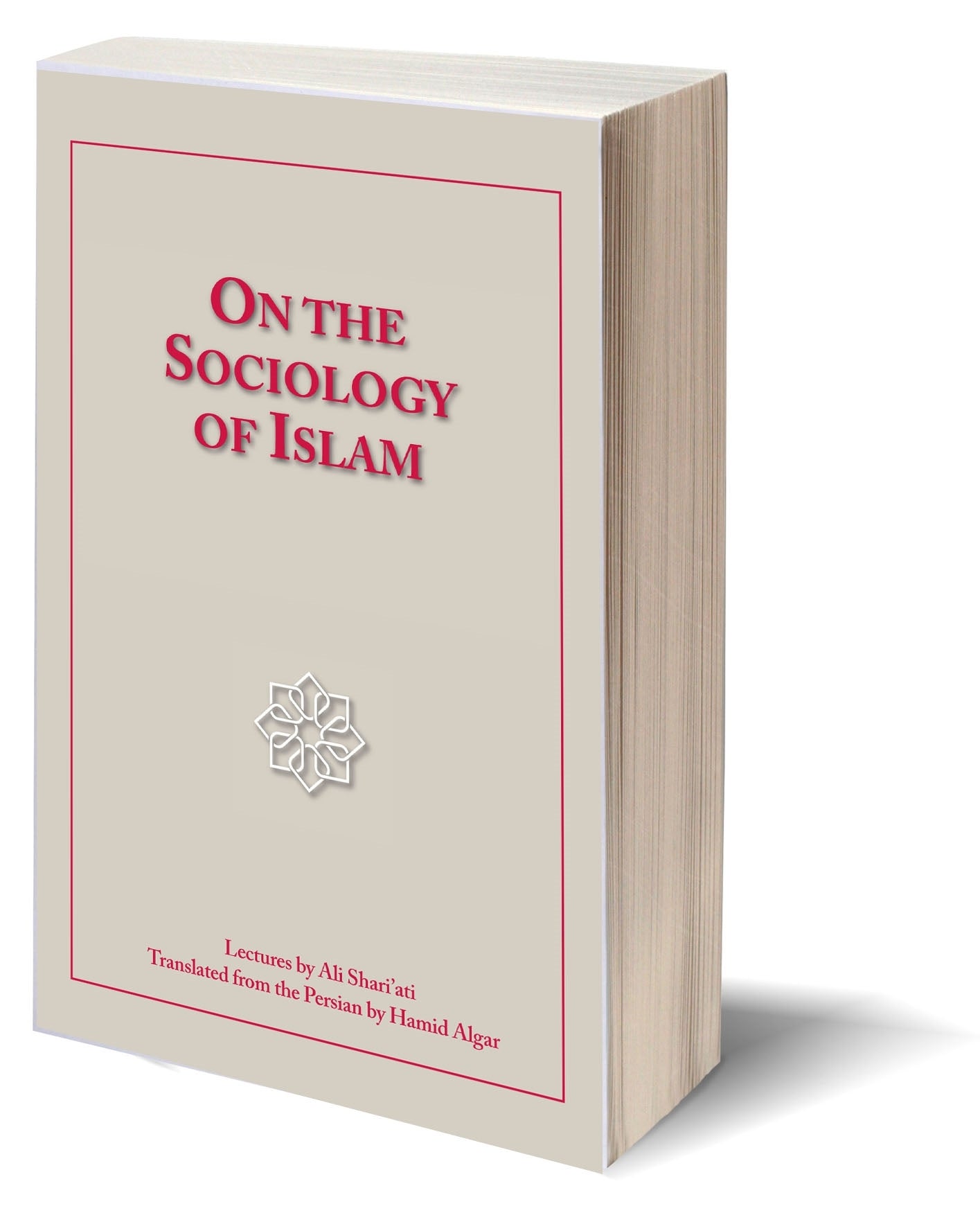 On the Sociology of Islam - Ali Shariati