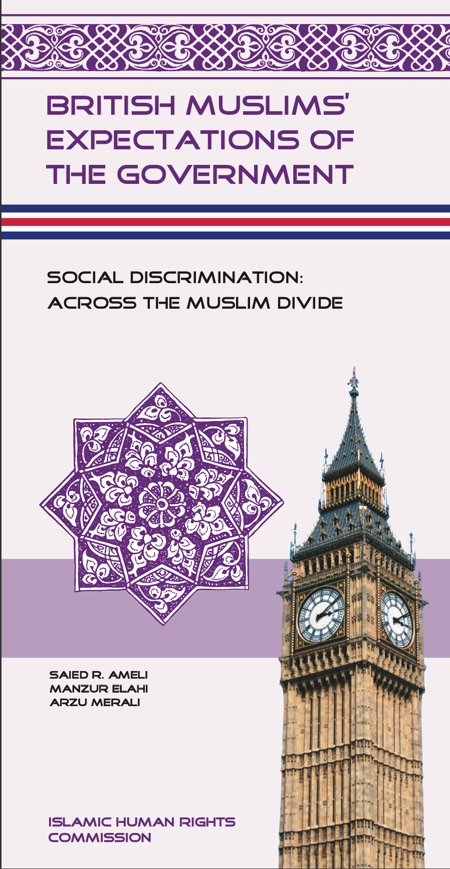Social Discrimination: Across the Muslim Divide (Volume 2) - Saied R. Ameli, Manzur Elahi & Arzu Merali
