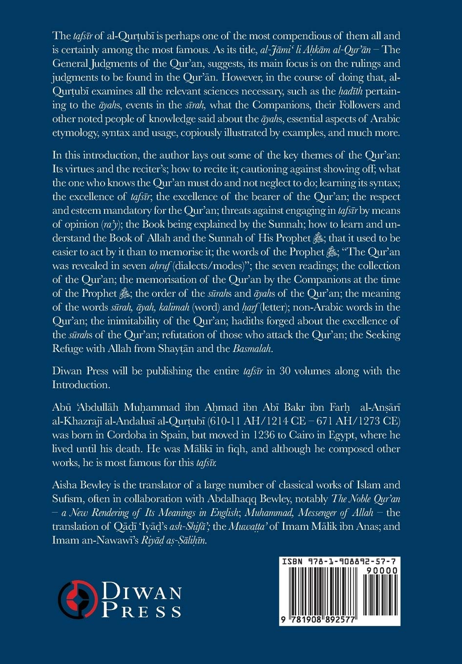 Tafsir al-Qurtubi - Introduction: The General Judgments of the Qur'an and Clarification - Abu 'Abdullah Muhammad Al-Qurtubi (Author), Abdalhaqq Bewley (Editor), Aisha Abdurrahman Bewley (Translator)