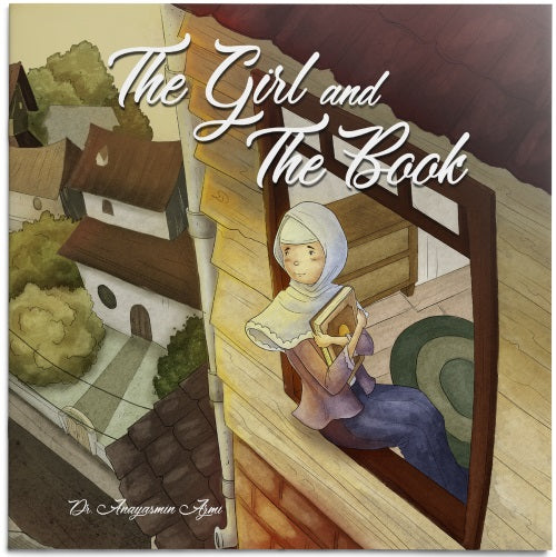 The Girl and The Book - Dr. Anayasmin Azmi