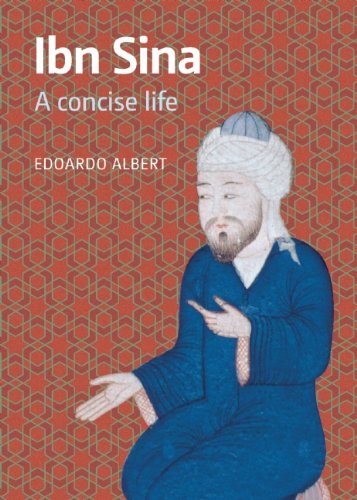 Ibn Sina: A Concise Life - Edoardo Albert