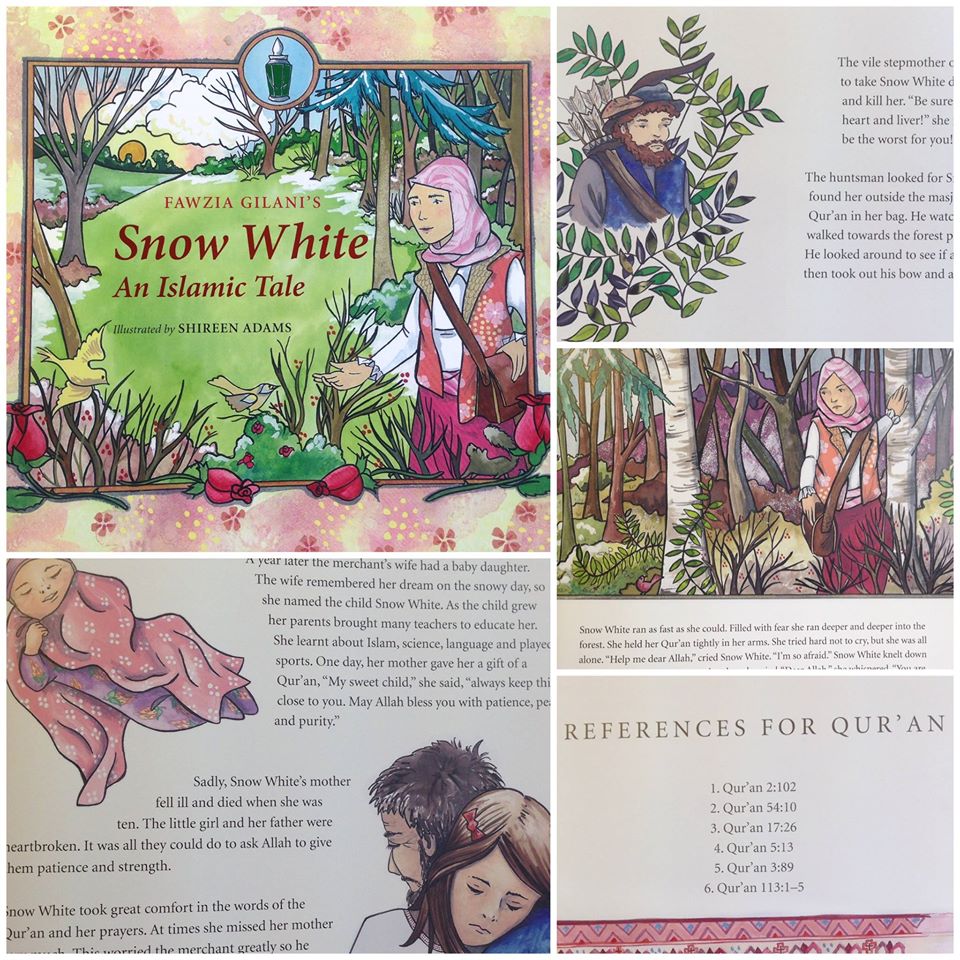 Snow White: An Islamic Tale - Fawzia Gilani and Shereen Adams