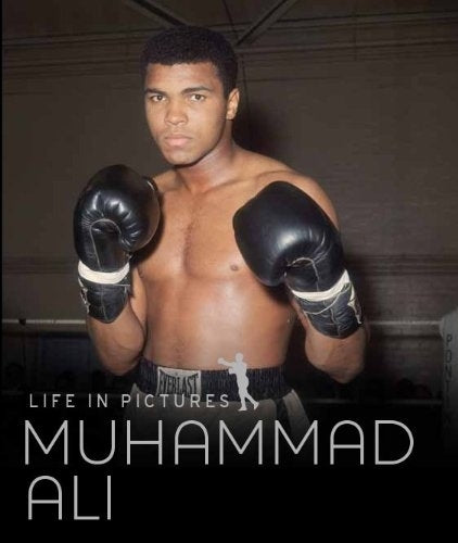 Life in Pictures: Muhammad Ali - William Strathmore – IHRC Bookshop