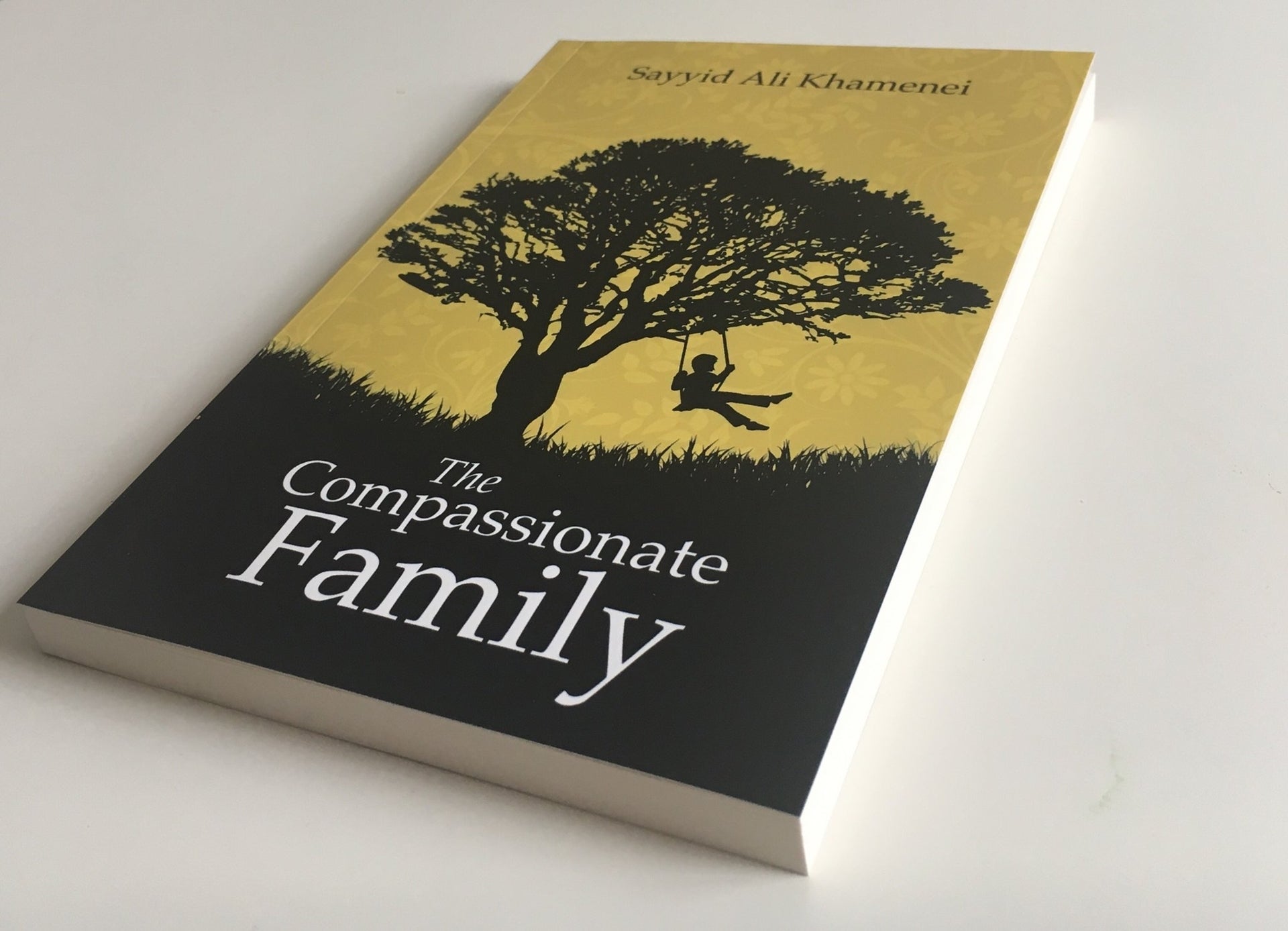 The Compassionate Family - Imam Khamenei