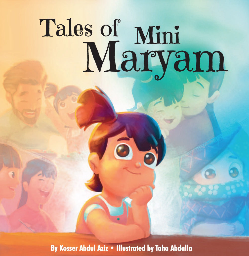 Tales of Mini Maryam - Kosser Abdul Aziz