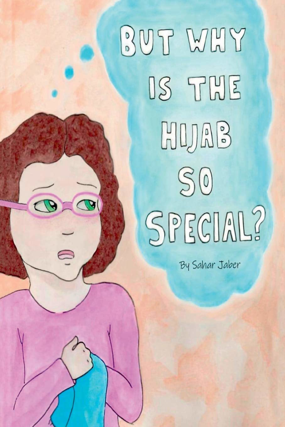 But Why Is The Hijab So Special? - Sahar Jaber