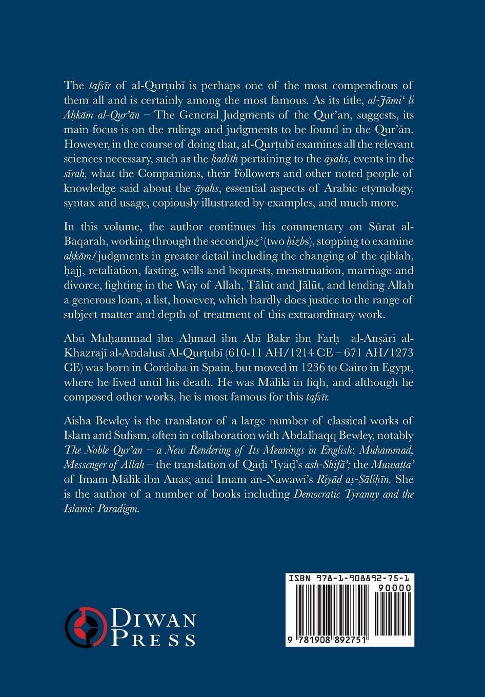 Tafsir al-Qurtubi Vol. 2: Juz' 2: Sūrat al-Baqarah 142 - 253 - Abu 'Abdullah Muhammad Al-Qurtubi (Author), Abdalhaqq Bewley (Editor), Aisha Abdurrahman Bewley (Translator)