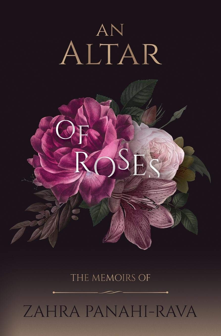 An Altar of Roses - Bahram Zarabi-Zadeh (Author), Blake Archer Williams (Translator)